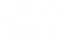 Via Marco Papio, 49/51 00175 Roma Tel.06.89939796 www.umagest.it info@umagest.it